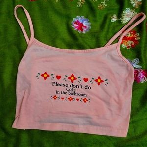 Graphic crop top "please don't do coke in the bathroom"